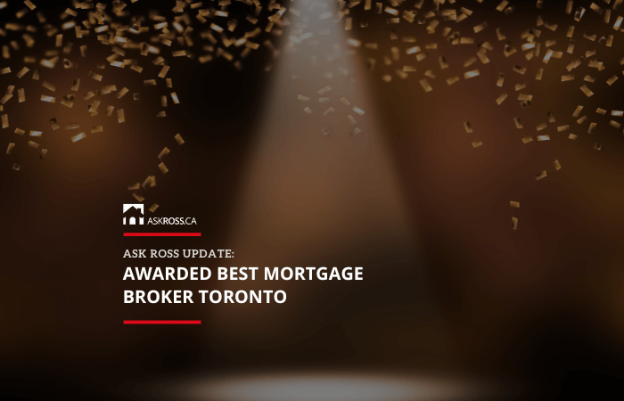 Awarded Best Mortgage Broker - Toronto!