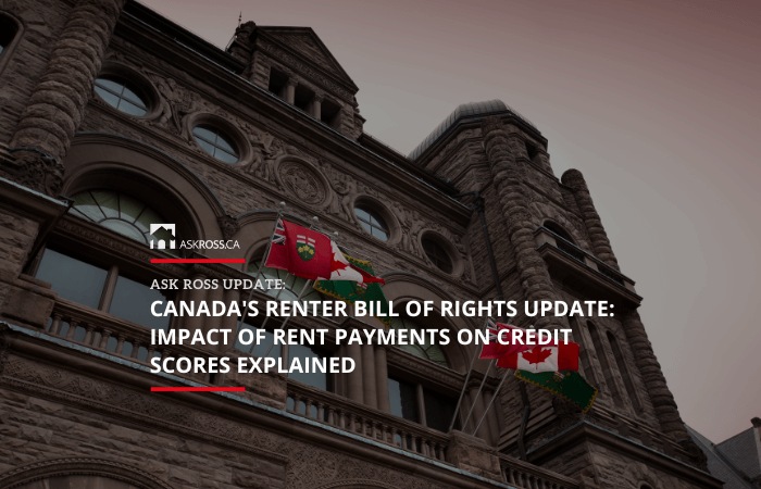 Canada's Renter Bill of Rights Update: Impact of Rent Payments on Credit Scores Explained