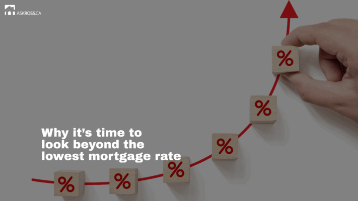 Ross Taylor Mortgages - Why it’s time to look beyond the lowest mortgage rate