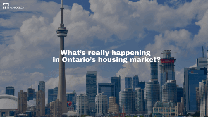 Ross Taylor Mortgages - What’s really happening in Ontario’s housing market