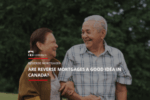 Ross Taylor Mortgages - Are Reverse Mortgages a Good Idea in Canada