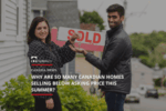 Why Are So Many Canadian Homes Selling Below Asking Price This Summer