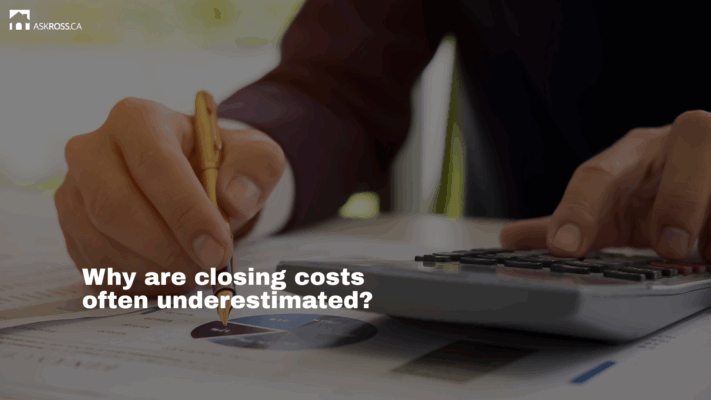 Ross Taylor Mortgages - Why are closing costs often underestimated?