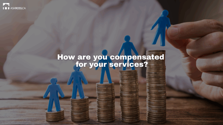 Ross Taylor Mortgages - How are you compensated for your services